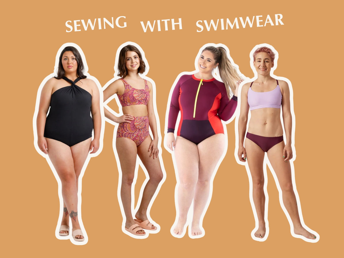 A GUIDE TO SEWING SWIMWEAR