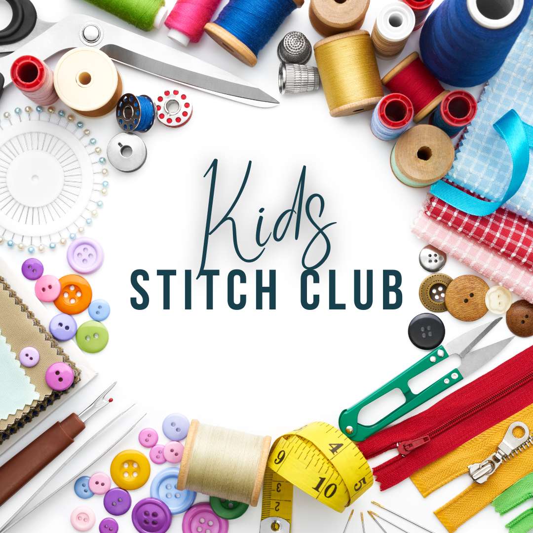 KIDS STITCH CLUB – Thursday After School Sewing Club