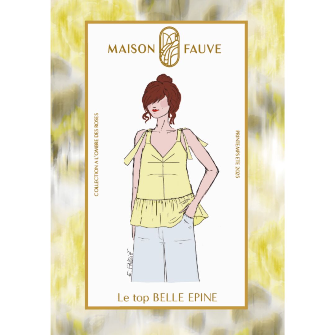 BELLE EPINE Top Sewing Pattern by Maison Fauve